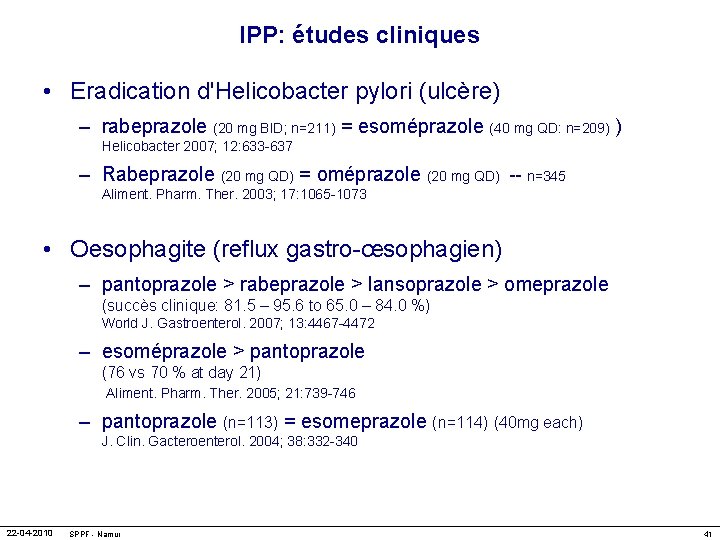 IPP: études cliniques • Eradication d'Helicobacter pylori (ulcère) – rabeprazole (20 mg BID; n=211)