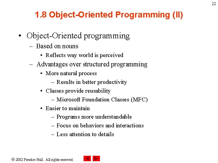 22 1. 8 Object-Oriented Programming (II) • Object-Oriented programming – Based on nouns • 22 1. 8 Object-Oriented Programming (II) • Object-Oriented programming – Based on nouns •