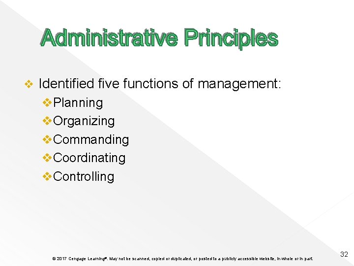 v Identified five functions of management: v. Planning v. Organizing v. Commanding v. Coordinating