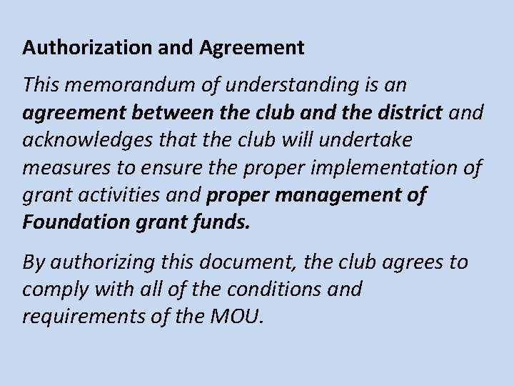 Authorization and Agreement This memorandum of understanding is an agreement between the club and