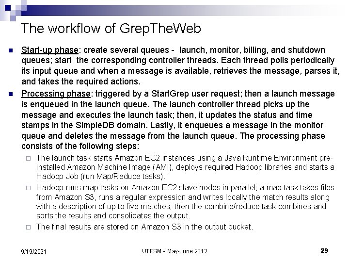 The workflow of Grep. The. Web n n Start-up phase: create several queues -