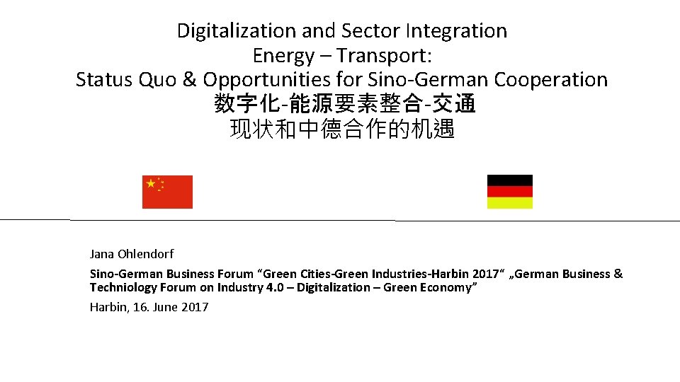 Digitalization and Sector Integration Energy – Transport: Status Quo & Opportunities for Sino-German Cooperation