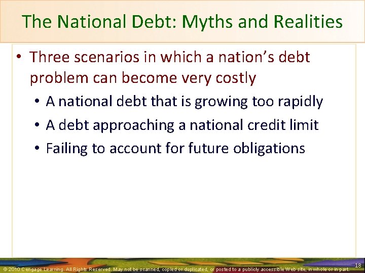 The National Debt: Myths and Realities • Three scenarios in which a nation’s debt