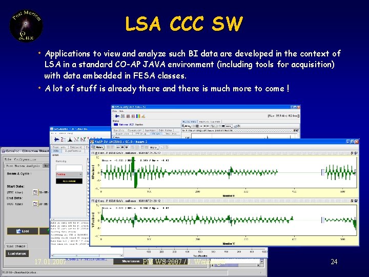 LSA CCC SW • Applications to view and analyze such BI data are developed