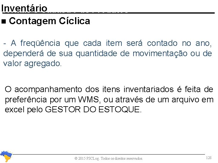 Inventário Normas e Cadastro de Produtos n Contagem Cíclica - A freqüência que cada