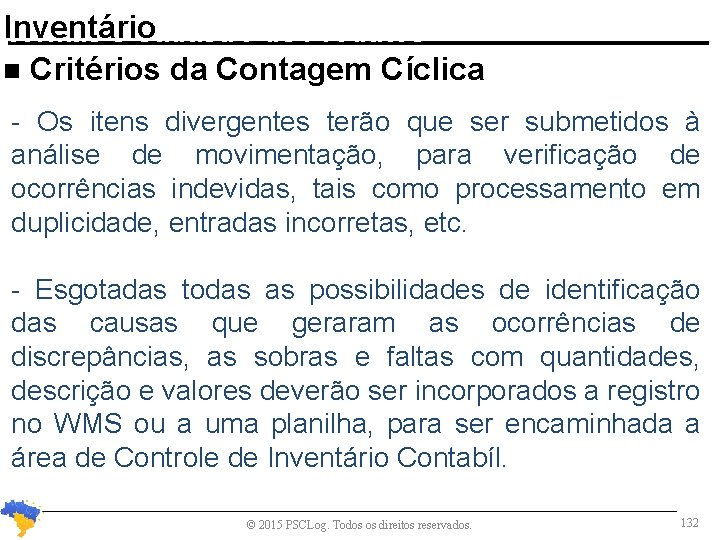 Inventário Normas e Cadastro de Produtos n Critérios da Contagem Cíclica - Os itens