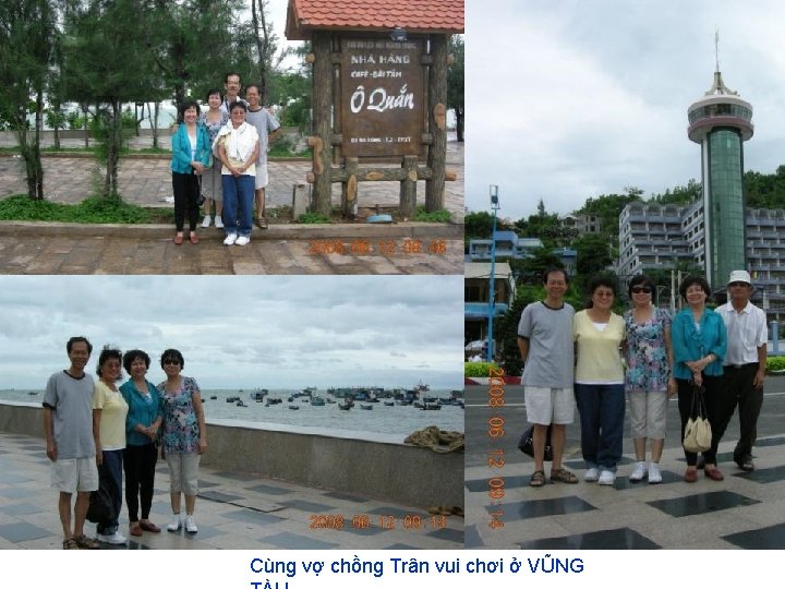 Cùng vợ chồng Trân vui chơi ở VŨNG 