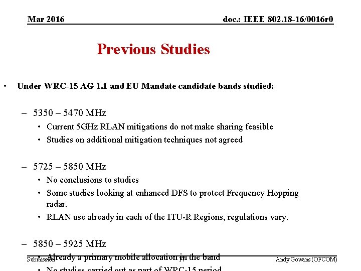 (3) Future studies in 5 GHz Mar 2016 doc. : IEEE 802. 18 -16/0016