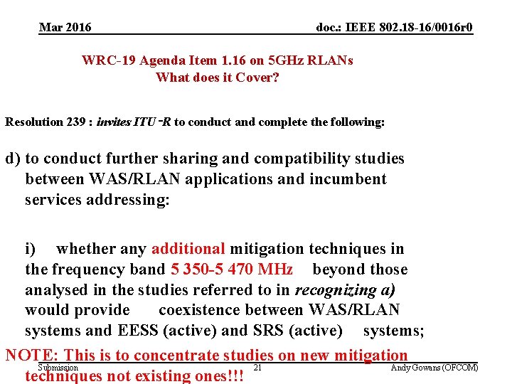 (3) Future studies in 5 GHz Mar 2016 doc. : IEEE 802. 18 -16/0016