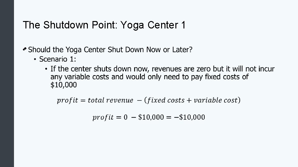 The Shutdown Point: Yoga Center 1 • 