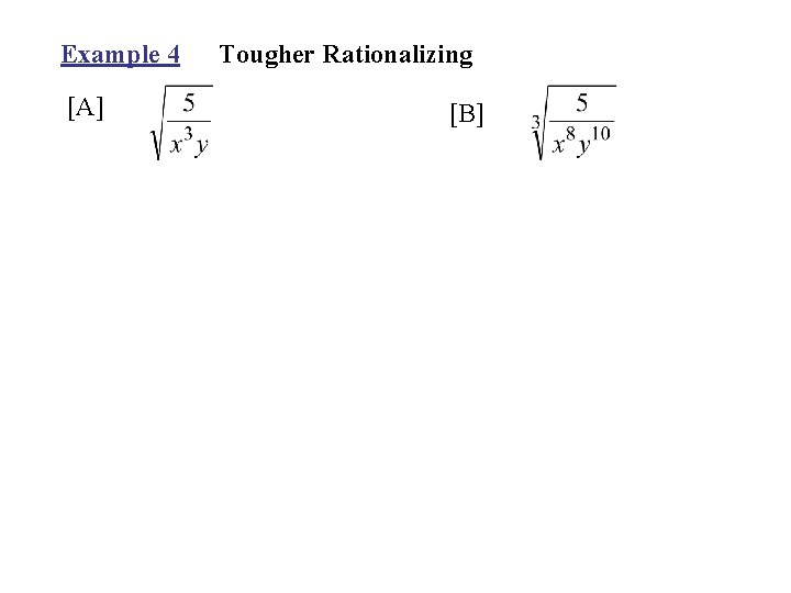 Example 4 [A] Tougher Rationalizing [B] 