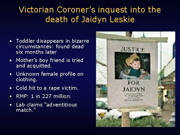 Victorian Coroner’s inquest into the death of Jaidyn Leskie • Toddler disappears in bizarre