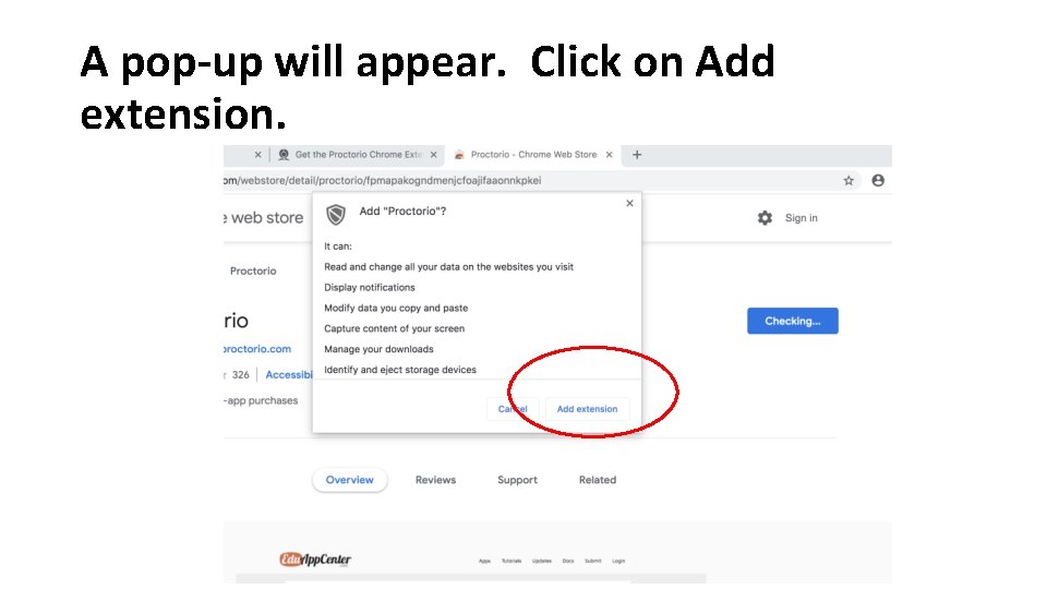A pop-up will appear. Click on Add extension. A pop-up will appear. Click on Add extension.