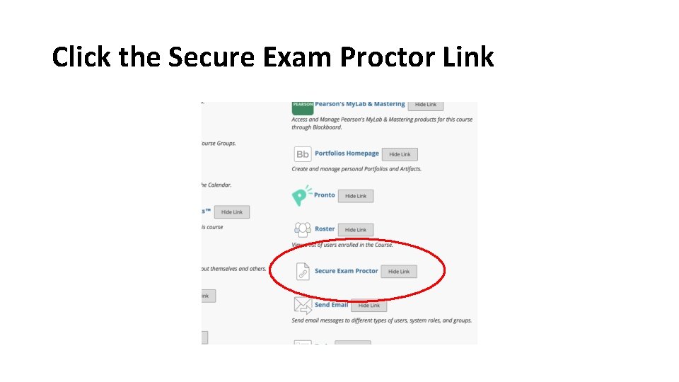 Click the Secure Exam Proctor Link Click the Secure Exam Proctor Link