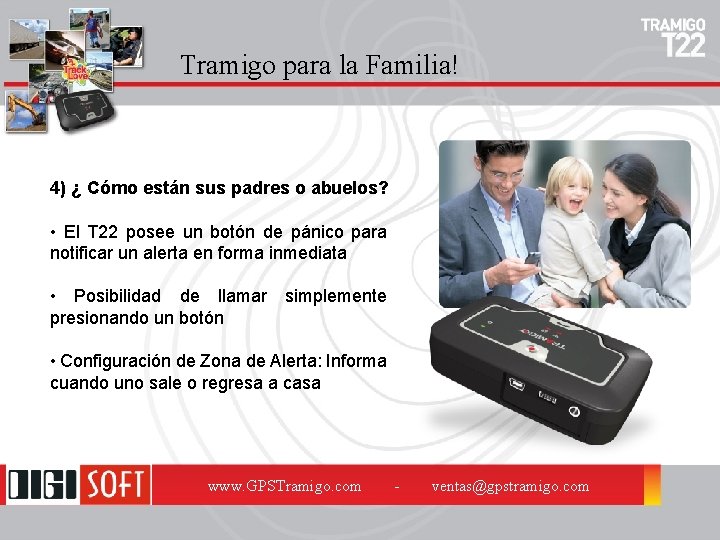 Tramigo para la Familia! 4) ¿ Cómo están sus padres o abuelos? • El