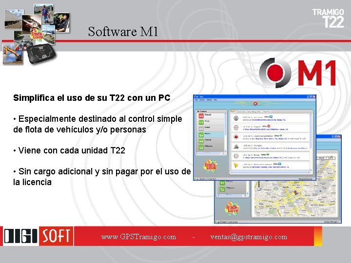 Software M 1 Simplifica el uso de su T 22 con un PC •