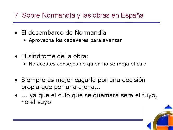 7 Sobre Normandía y las obras en España • El desembarco de Normandía •