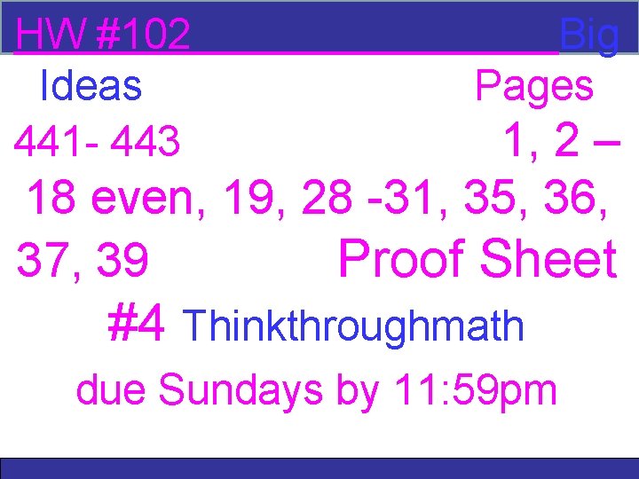 Triangle Similarity: AA, SSS, and SAS 7 -3 HW #102 Big Ideas 441 - Triangle Similarity: AA, SSS, and SAS 7 -3 HW #102 Big Ideas 441 -