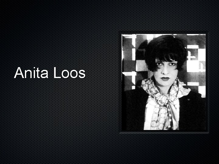 Anita Loos 