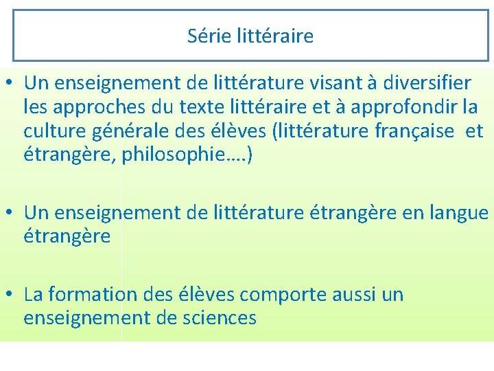 Série littéraire • Un enseignement de littérature visant à diversifier les approches du texte