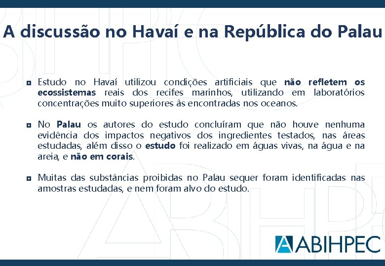 A discussão no Havaí e na República do Palau ◘ Estudo no Havaí utilizou