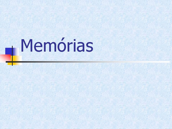 Memórias 