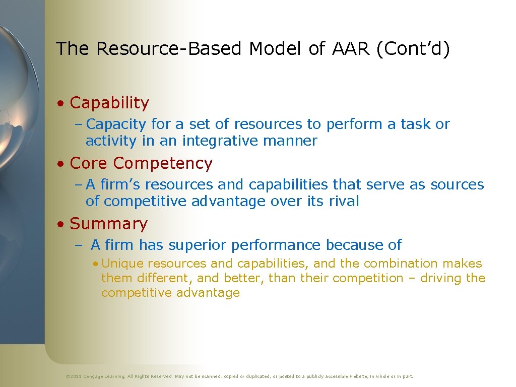 The Resource-Based Model of AAR (Cont’d) • Capability – Capacity for a set of