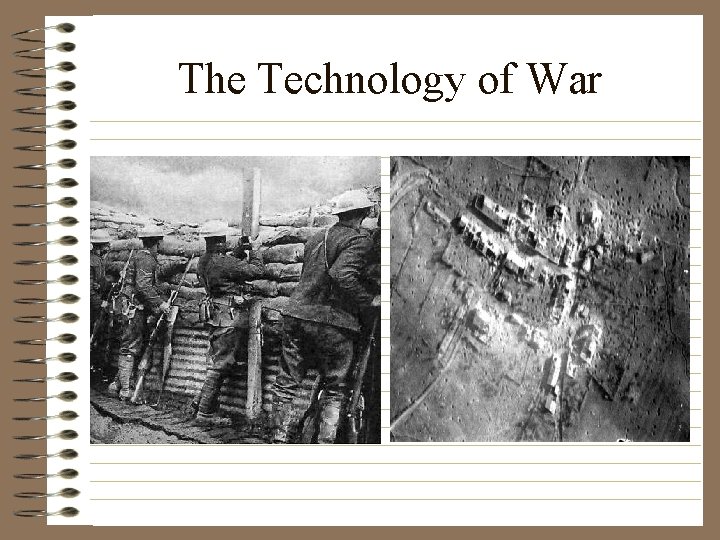 The Technology of War 
