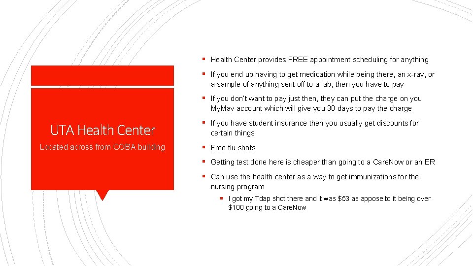 § Health Center provides FREE appointment scheduling for anything § If you end up