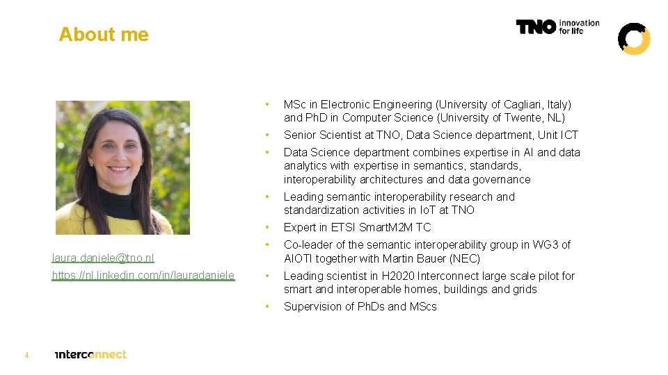 About me • MSc in Electronic Engineering (University of Cagliari, Italy) and Ph. D