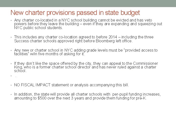 New charter provisions passed in state budget • Any charter co-located in a NYC