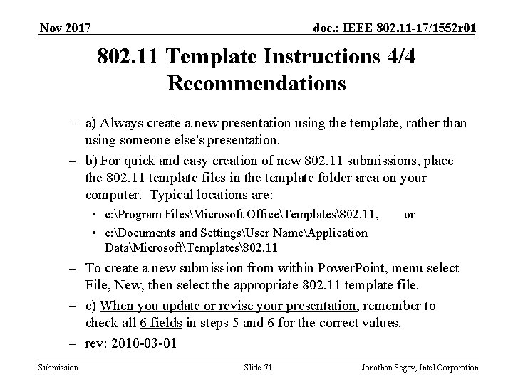 Nov 2017 doc. : IEEE 802. 11 -17/1552 r 01 802. 11 Template Instructions