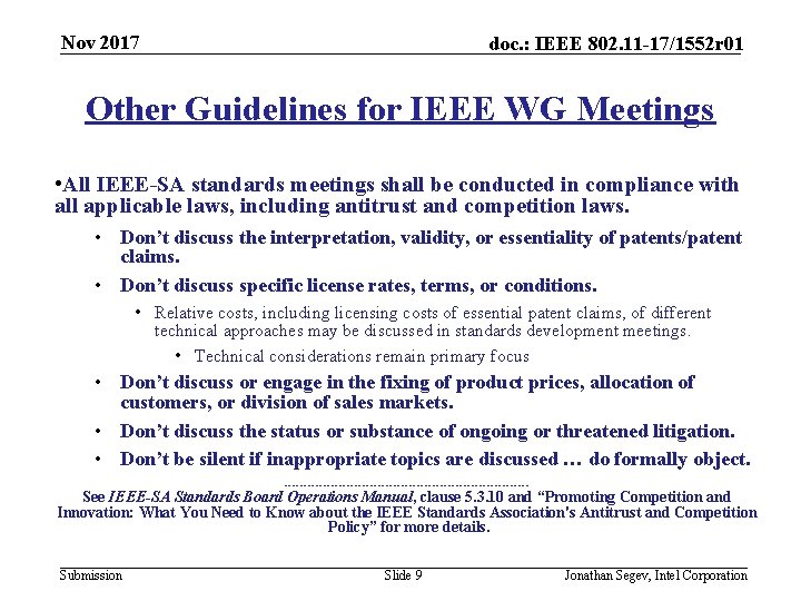 Nov 2017 doc. : IEEE 802. 11 -17/1552 r 01 Other Guidelines for IEEE