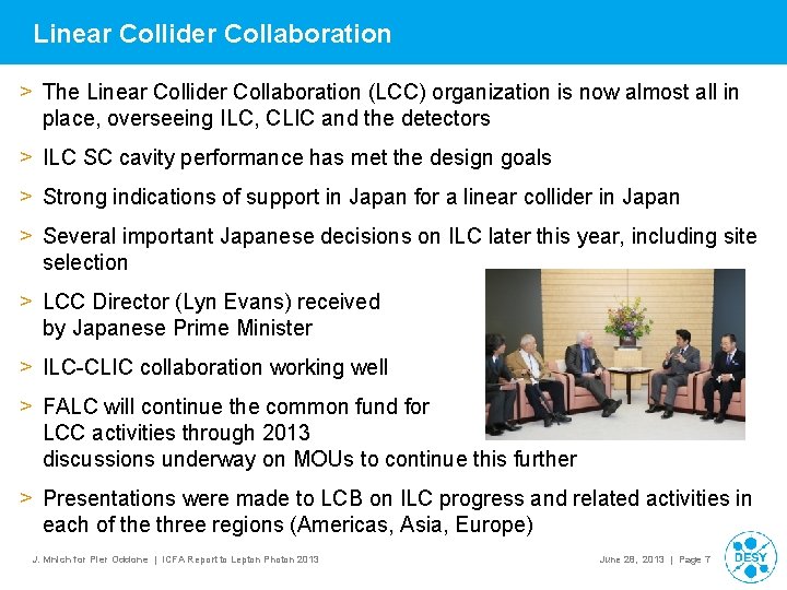 Linear Collider Collaboration > The Linear Collider Collaboration (LCC) organization is now almost all