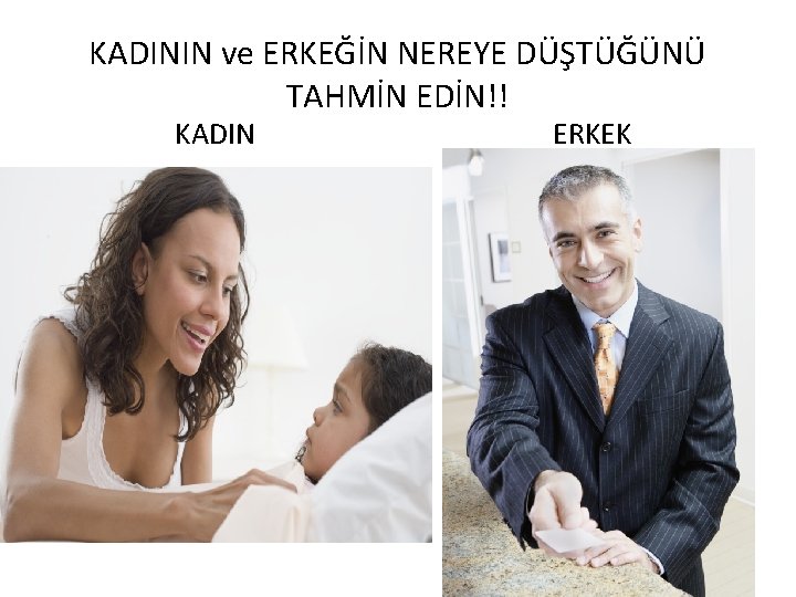 KADININ ve ERKEĞİN NEREYE DÜŞTÜĞÜNÜ TAHMİN EDİN!! KADIN ERKEK 