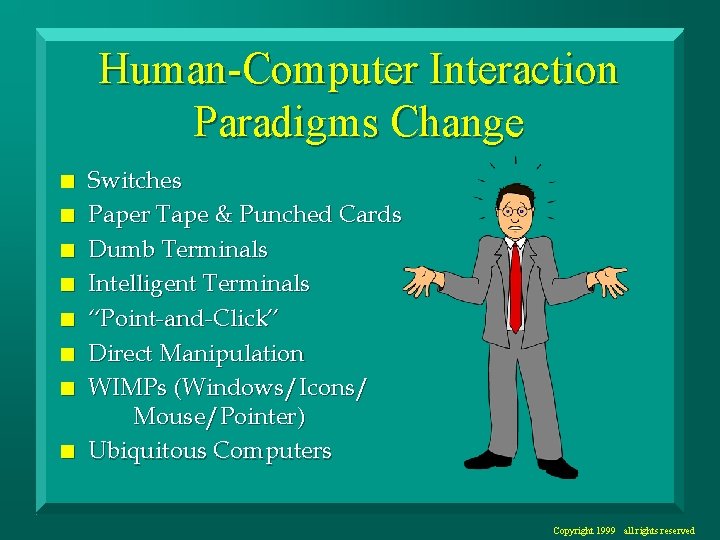 Overview of HCI n n What is HumanComputer