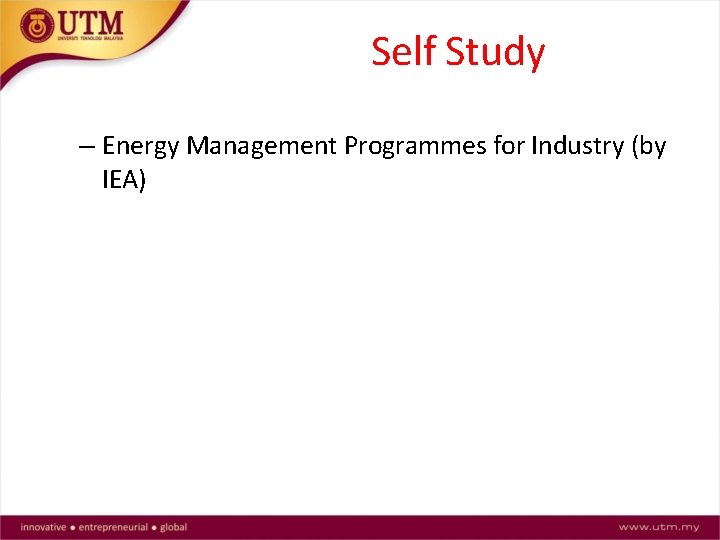 Self Study – Energy Management Programmes for Industry (by IEA) 
