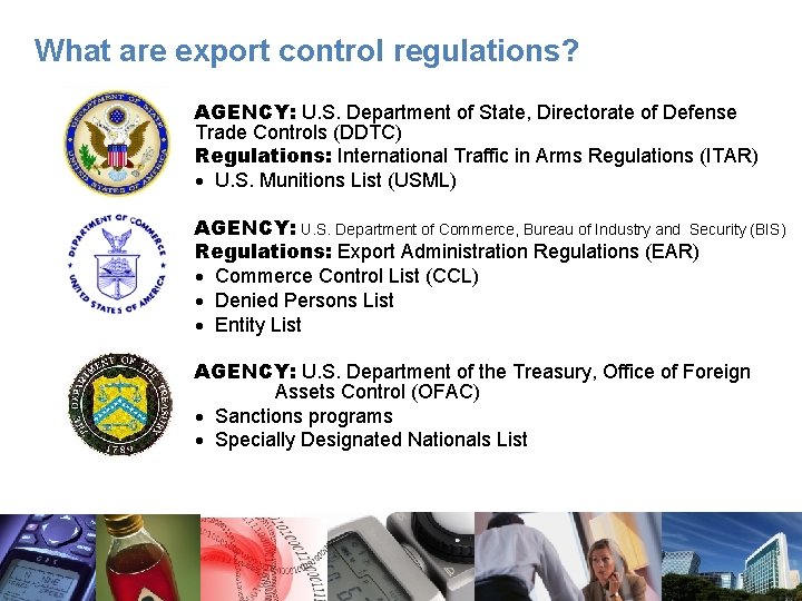What are export control regulations? AGENCY: U. S. Department of State, Directorate of Defense