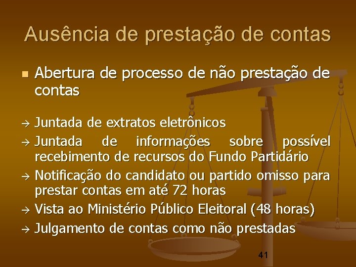 Ausência de prestação de contas Abertura de processo de não prestação de contas Juntada Ausência de prestação de contas Abertura de processo de não prestação de contas Juntada