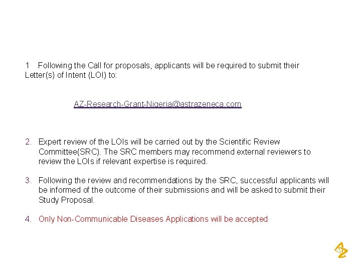 1 Following the Call for proposals, applicants will be required to submit their Letter(s)