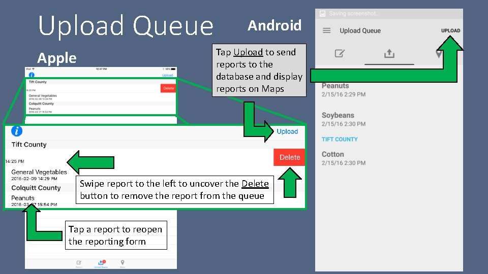 Upload Queue Android Tap Upload to send reports to the database and display reports