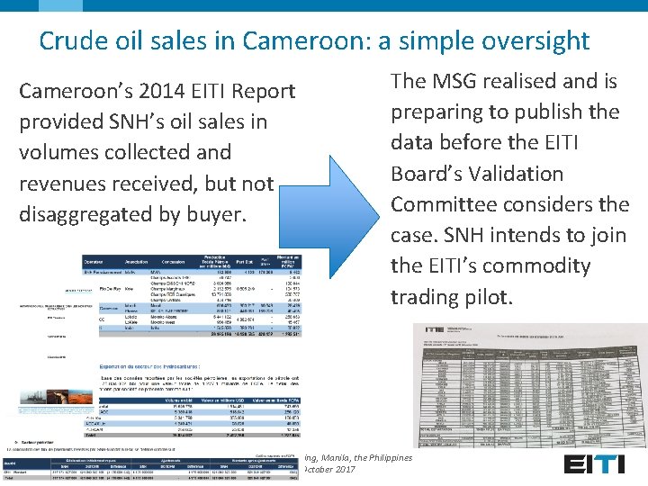 Crude oil sales in Cameroon: a simple oversight Cameroon’s 2014 EITI Report provided SNH’s