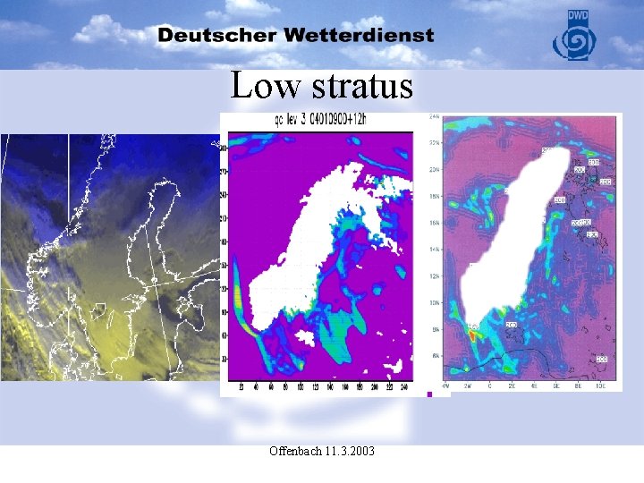 Low stratus Offenbach 11. 3. 2003 
