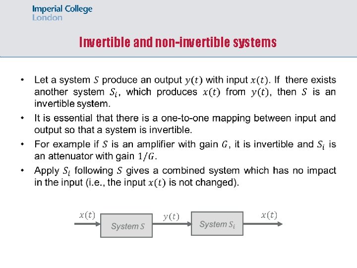 Invertible and non-invertible systems 