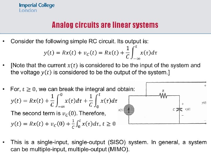 Analog circuits are linear systems 