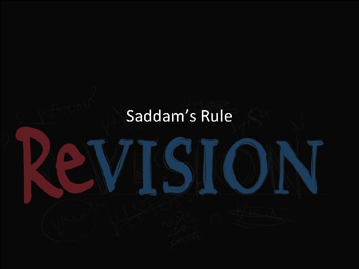 Saddam’s Rule 