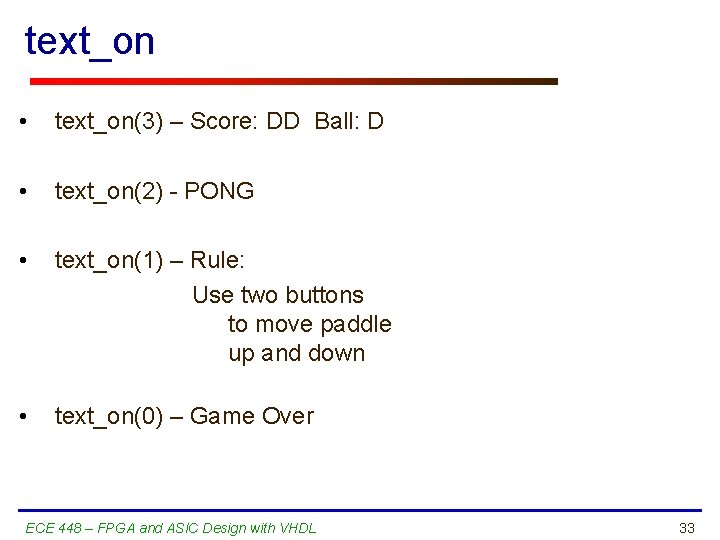 text_on • text_on(3) – Score: DD Ball: D • text_on(2) - PONG • text_on(1)