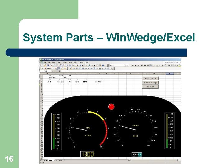 System Parts – Win. Wedge/Excel 16 
