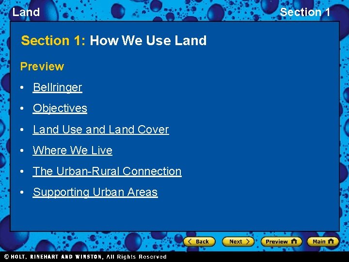 Land Section 1: How We Use Land Preview • Bellringer • Objectives • Land