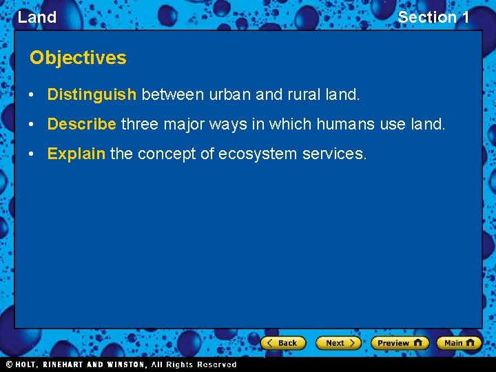 Land Section 1 Objectives • Distinguish between urban and rural land. • Describe three